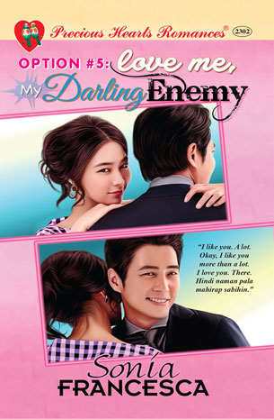 Option #5: Love Me, My Darling Enemy