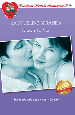 Drawn To You