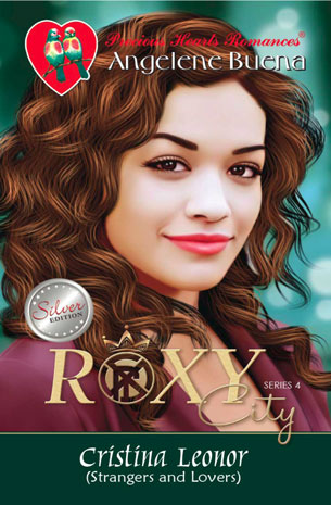 Roxy City Series 4: Cristina Leonor (Strangers and Lovers)