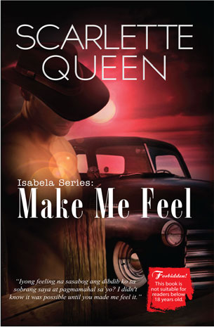 Isabela Series: Make Me Feel