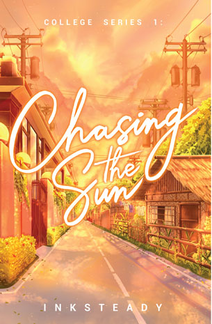 College Series 1: Chasing the Sun