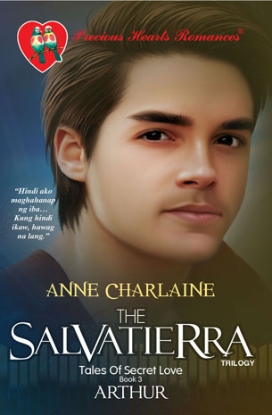 The Salvatierra Trilogy Tales Of Secret Love Book 3: Arthur