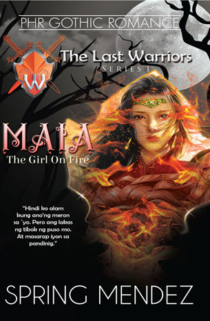 The Last Warriors Series 1: Maia, The Girl On Fire