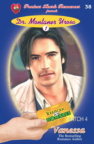 Territorio de los Hombres Series 38 Batch 4: Dr. Montaner Urosa 1