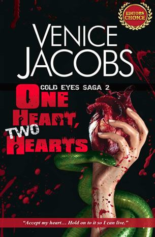 Cold Eyes Saga 2: One Heart, Two Hearts