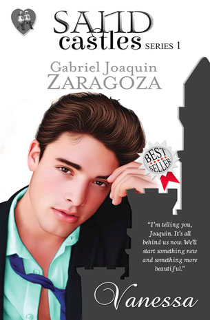 Sandcastles Series 1: Gabriel Joaquin Zaragoza New Edition