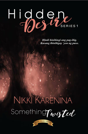 Hidden Desire Series 1: Something Twisted