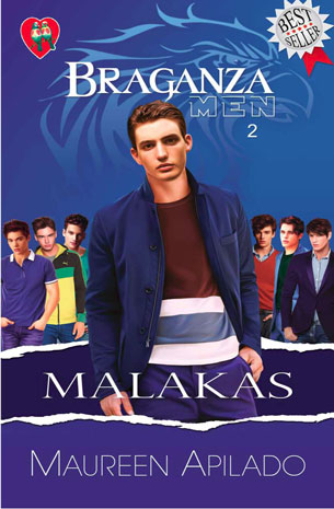 Braganza Men Series 2: Malakas New Edition